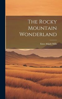 Produktbild: The Rocky Mountain Wonderland