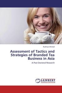 Produktbild: Assessment of Tactics and Strategies of Branded Tea Business in Asia