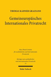 Produktbild: Gemeineurop&auml;isches Internationales Privatrecht