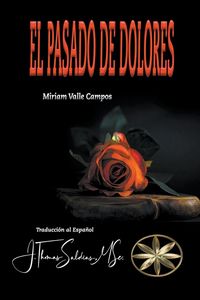 Produktbild: El Pasado de Dolores