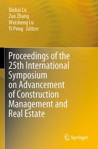 Produktbild: Proceedings of the 25th International Symposium on Advancement of Construction Management and Real Estate