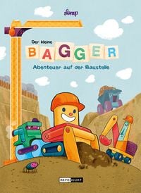 Produktbild: Der kleine Bagger &ndash; Abenteuer auf der Baustelle