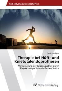 Produktbild: Therapie bei H&uuml;ft- und Knietotalendoprothesen