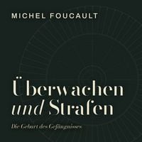 Produktbild: &Uuml;berwachen und Strafen
