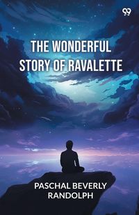 Produktbild: The Wonderful Story Of Ravalette