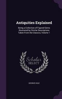 Produktbild: Antiquities Explained