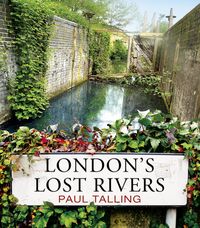 Produktbild: London's Lost Rivers