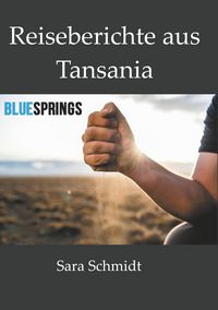 Produktbild: Reiseberichte aus Tansania