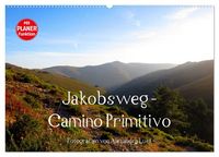 Produktbild: Jakobsweg - Camino Primitivo (Wandkalender 2027 DIN A2 quer), CALVENDO Monatskalender