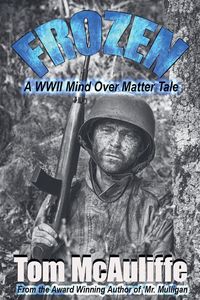Produktbild: Frozen - A WWII Mind Over Matter Tale