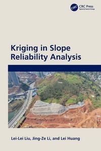 Produktbild: Kriging in Slope Reliability Analysis