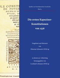 Produktbild: Die ersten Kapuziner-Konstitutionen von 1536