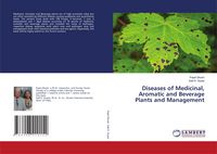 Produktbild: Diseases of Medicinal, Aromatic and Beverage Plants and Management