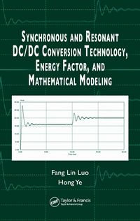 Produktbild: Synchronous and Resonant DC/DC Conversion Technology, Energy Factor, and Mathematical Modeling