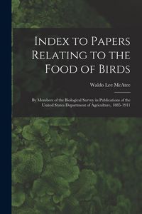 Produktbild: Index to Papers Relating to the Food of Birds