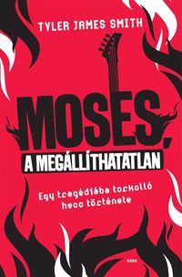 Produktbild: Moses, a meg&aacute;ll&iacute;thatatlan