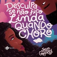 Produktbild: Desculpa se n&atilde;o fico linda quando choro
