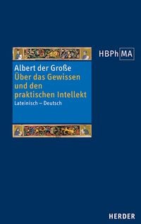Produktbild: &Uuml;ber das Gewissen und den praktischen Intellekt