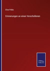 Produktbild: Erinnerungen an einen Verschollenen