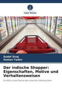 Produktbild: Der indische Shopper: Eigenschaften, Motive und Verhaltensweisen