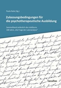 Produktbild: Zulassungsbedingungen f&uuml;r die psychotherapeutische Ausbildung
