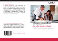 Produktbild: La tutor&iacute;a universitaria