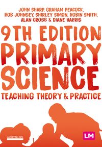 Produktbild: Primary Science: Teaching Theory and Practice