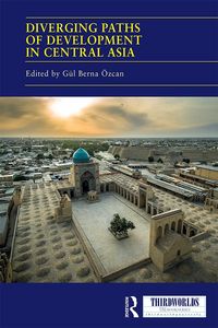 Produktbild: Diverging Paths of Development in Central Asia