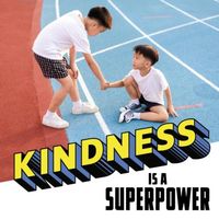 Produktbild: Kindness Is a Superpower