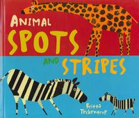 Produktbild: Teckentrup, B: Animal Spots and Stripes