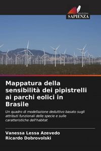 Produktbild: Mappatura della sensibilit&agrave; dei pipistrelli ai parchi eolici in Brasile