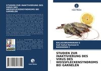 Produktbild: Studien Zur Inaktivierung des Virus des Weissfleckensyndroms bei Garnelen