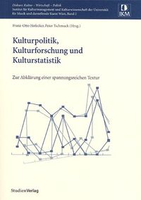 Produktbild: Kulturpolitik, Kulturforschung und Kulturstatistik