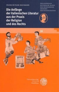Produktbild: Die Anf&auml;nge der italienischen Literatur aus der Praxis der Religion und des Rechts