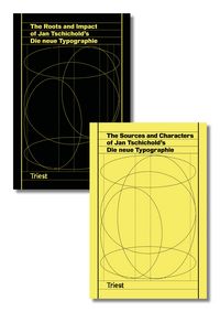 Produktbild: The Roots and Impact of Jan Tschichold&rsquo;s Die neue Typographie / The Sources and Characters of Jan Tschichold&rsquo;s Die neue Typographie