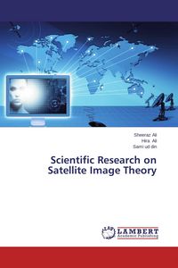 Produktbild: Scientific Research on Satellite Image Theory