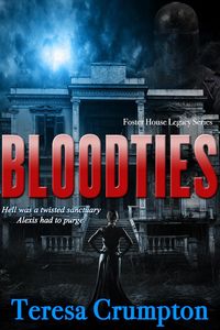 Produktbild: Bloodties (The Foster House Legacy Series, #2)