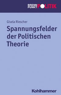 Produktbild: Spannungsfelder der Politischen Theorie