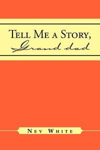 Produktbild: Tell Me a Story, Grand Dad