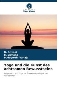 Produktbild: Yoga und die Kunst des achtsamen Bewusstseins