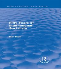 Produktbild: Fifty Years of International Socialism (Routledge Revivals)