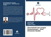 Produktbild: Herzinfarkt bei jungen Erwachsenen - eine klinische Studie