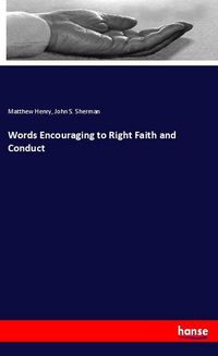 Produktbild: Words Encouraging to Right Faith and Conduct