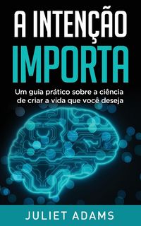 Produktbild: A Inten&ccedil;&atilde;o Importa