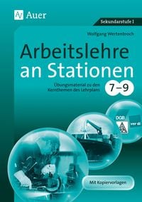 Bild vom Artikel Arbeitslehre an Stationen 7-9 vom Autor Wolfgang Wertenbroch