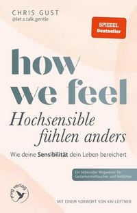Produktbild: How We Feel - Hochsensible f&uuml;hlen anders