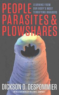 Produktbild: Despommier, D: People, Parasites, and Plowshares