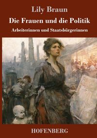 Produktbild: Die Frauen und die Politik