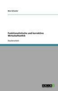 Produktbild: Funktionalistische und korrektive Wirtschaftsethik