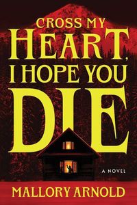 Produktbild: Cross My Heart, I Hope You Die